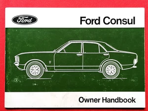 Ford Consul 1973 manual del propietario - berlina Estate 2000 2500 3000 GT - ¡Como nuevo! - Imagen 1 de 19