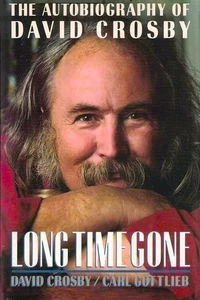 David Crosby - Long Time Gone - HC w/DJ 1st EDITION 1988 - Imagen 1 de 1