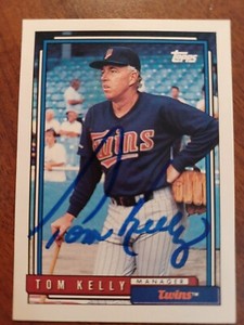 TOM KELLY 1992 Topps # 459 autographed signed baseball card TWINS 92 Auto 
