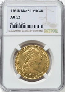 Brazil 1764 -R José I 6400 Reis NGC AU53 - LARGE GOLD - ONLY6 COINS GRADED FINER - Picture 1 of 4