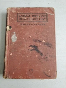 L.H.Bailey W.M.Coleman 1910 Animal Biology Human Biology HB - Picture 1 of 8