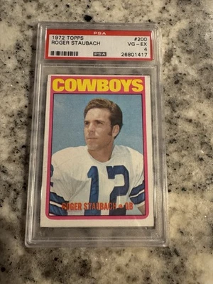 PSA 4 ROOKIE 1972 TOPPS ROGER STAUBACH #200 HOF SOLID LOOKING CARD UNDERGRADED - Image 1 of 4