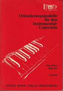 Orientierungsmodelle für den Instrumentalunterricht: Klavier. Unterstufe Klaus W - Imagen 1 de 1