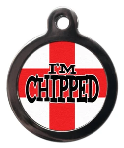 Pet ID tag England Flag with Im CHIPPED personalised tag 2 sizes - Picture 1 of 2