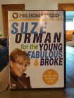 Suze Orman - For the Young, Fabulous and Broke (DVD, 2005) COMME NEUF ÉTAT 