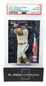 RHYS HOSKINS 2020 Topps Chrome Celebration of the Decades #184 PSA 10 PHILLIES