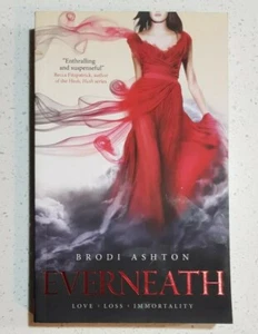 Everneath by Brodi Ashton Everneath Series Book #1 - Picture 1 of 8