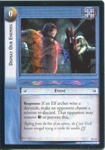 Lord Of The Rings CCG Foil Card MoM 2.U17 Dismay Our Enemies - Picture 1 of 1