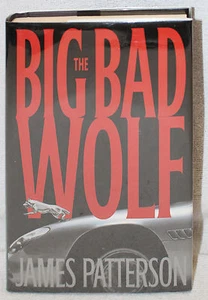 The Big Bad Wolf James Patterson Hardcover 2003 - Picture 1 of 4
