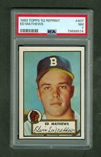 Ed Mathews 1983 Topps 1952 Reprint Series  #407 PSA Graded 7 NM