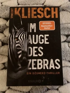 Im Auge des Zebras von Vincent Kliesch (2021, Taschenbuch) - Bild 1 von 6