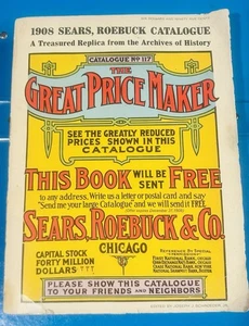 1969 Vintage Reproduction 1908 Sears Roebuck Co Great Price Maker Catalogue - Picture 1 of 10