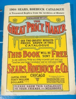 1969 Vintage Reproduction 1908 Sears Roebuck Co Great Price Maker Catalogue - Image 1 of 4