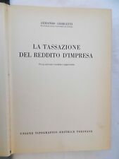 LA TASSAZIONE DEL REDDITO DI IMPRESA A. Giorgetti UTET 1963 Libro finanza