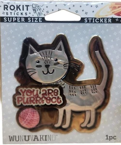 Rokit Sticks Super Size "YOU ARE PURRFECT" Metallic Cat Sticker 4" BRAND NEW - Picture 1 of 4