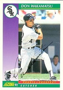 Don Wakamatsu autographed baseball card (Chicago White Sox) 1992 Score #814