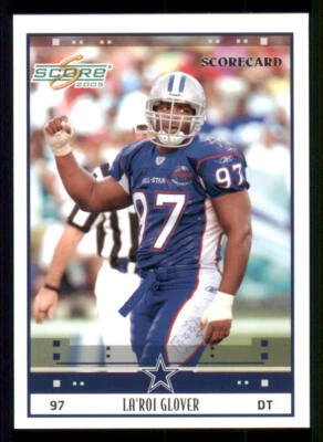 2005 Score Scorecard #76 La'Roi Glover /599 - Image 1 of 2