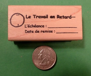 "Late Work" French Teacher's Rubber Stamp  - Picture 1 of 2