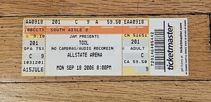 Tool Concert Ticket Stub Sept 18th 2006 Allstate Arena Chicago Full Ticket - Picture 1 of 2