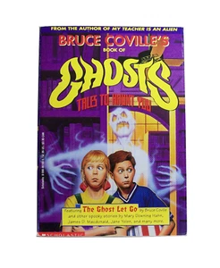 Bruce Coville's BOOK OF GHOSTS: TALES TO HAUNT YOU (1994, Scholastic) - Imagen 1 de 2