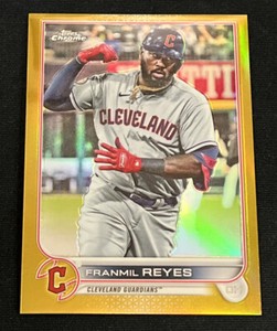 2022 Topps Chrome Franmil Reyes True Gold Refractor /50 #97 Cleveland Guardians