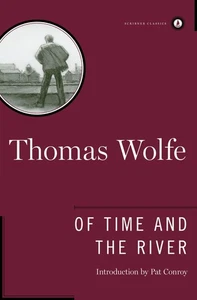 Of Time and the River: A Legend of Man's Hunger in His Youth (Scribner Class... - Picture 1 of 1