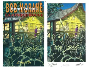 EO BOB MORANE GF + EX LIBRIS SIGNÉ BRICE TARVEL : LA JONQUE ROUGE - Foto 1 di 1