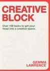 Creative Block: Over 100 Tasks to Get Your Head Into a Creative Space by  in Us