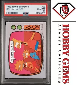 BART LISA MAGGIE SIMPSON PSA 10 1990 Topps The Simpsons HA! HA! HA! HA! #22 - Picture 1 of 2