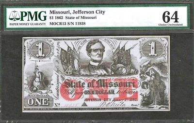 1862 STATE OF MISSOURI $1 CIVIL WAR CURRENCY NOTE ~ PMG CHOICE UNCIRCULATED 64 - Image 1 of 2