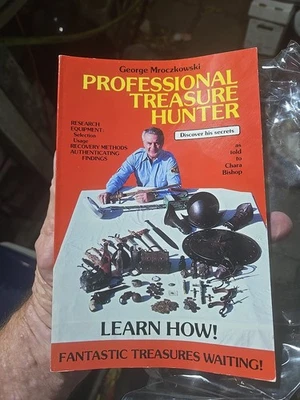 PROFESSIONAL TREASURE HUNTER- George Mroczkowski 1981 Like New FREE SHIPPING!! - Image 1 of 2