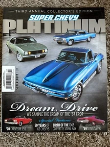 SUPER CHEVY PLATINUM MAGAZINE 2015, DREAM DRIVE. - Picture 1 of 1