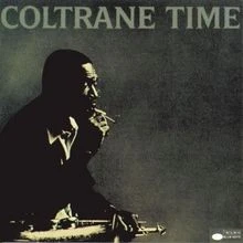 Coltrane Time von John Coltrane | CD | Zustand gut - Bild 1 von 2