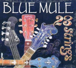Blue Mule 23 Strings NEW SEALED CD - Picture 1 of 3