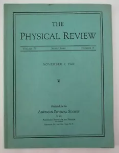 THE PHYSICAL REVIEW , American Institute of Physics, November 1, 1949, Rare - Picture 1 of 4