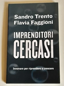 UNTERNEHMER SUCHTEN NACH INNOVATION, UM WIEDER ZU WACHSEN TRENTO-FAGGIONI IL MULI - Bild 1 von 3