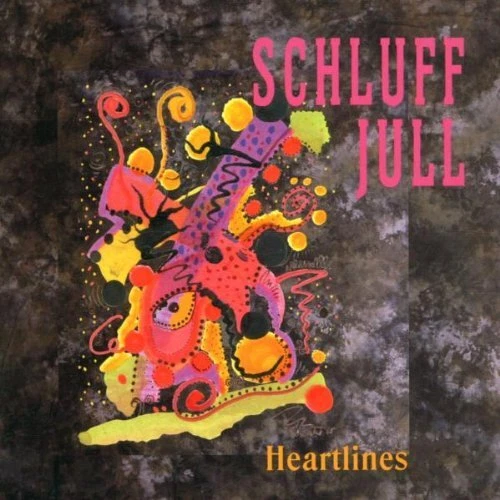 Schluff Jull Heartlines (CD) - Bild 1 von 1