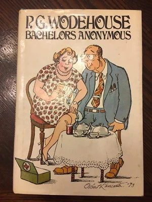 Bachelor’s Anonymous By P. G. Wodehouse 1st Edition First Printing 1974 Foto 1 de 4