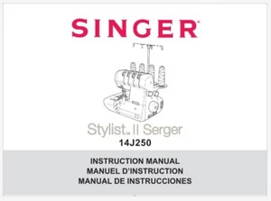 Singer Stylist II 14J250 Serger macchina da cucire manuale istruzioni su USB - Foto 1 di 6
