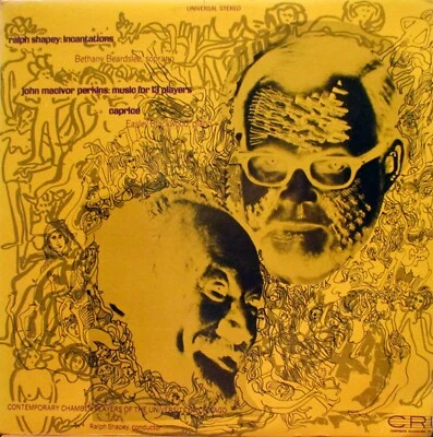 RALPH SHAPEY Incantations...JOHN MacIVOR PERKINS Music For 13 Players CRI 232 LP Foto 1 de 2