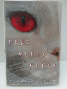 HERE, KITTY, KITTY By Winifred Elze - Hardcover *Excellent Condition* - Imagen 1 de 6