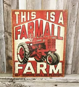 IH Farmall McCormick This Is A Tractor IH Farm Metall Blech Garage Schild rustikal neu - Bild 1 von 3