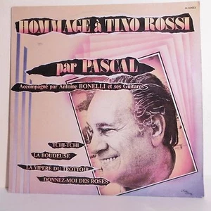 33 RPM Pascal LP 12 Tribute to Tino Rossi with Bonelli - Rela Song 33123 Rare - Picture 1 of 3