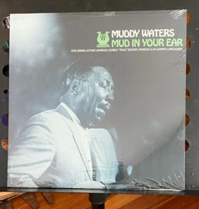 MUDDY WATERS - Mud In Your Ear ~ MUSE 5008 [SEALED] | Recorded: 1967 - RARE - Picture 1 of 3