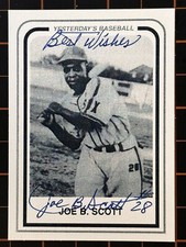 Joe B. Scott Autographed Yesterday's Baseball Card