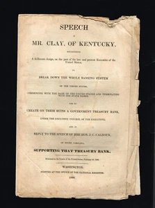 Speech Of HENRY CLAY of Kentucky IN RESPONSE TO ANDREW JACKSON AND BANKING - Picture 1 of 4