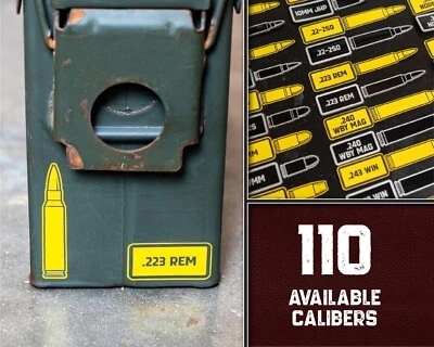 Ammo Can Bullet Decal Labels Stickers - UV Stable 2-Color Vinyl - 110 Calibers