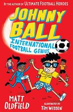 Johnny Ball: International Football Genius | Matt Oldfield | Taschenbuch | 2022