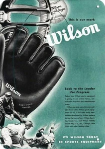 1945 WILSON Sports Equipment Baseball Glove ***DECORATIVE REPLICA METAL SIGN*** - Picture 1 of 1
