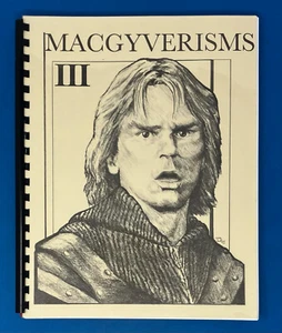 Macgyverisms III (3), Fanzine RARE TV Show, Richard Dean Anderson - Picture 1 of 20
